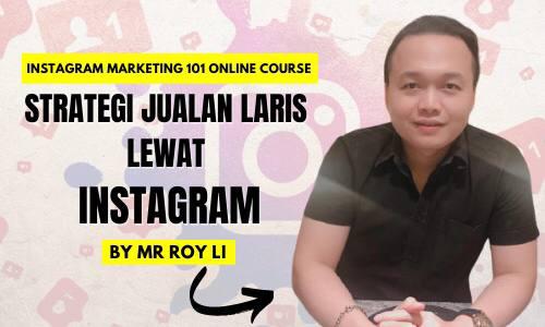 Instagram Marketing 101 – Strategi Jualan Laris Lewat Instagram